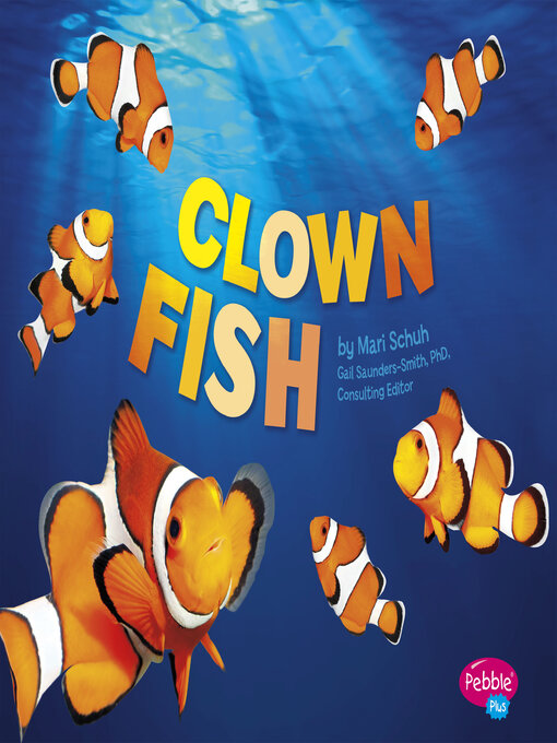Title details for Clown Fish by Gail Saunders-Smith - Available